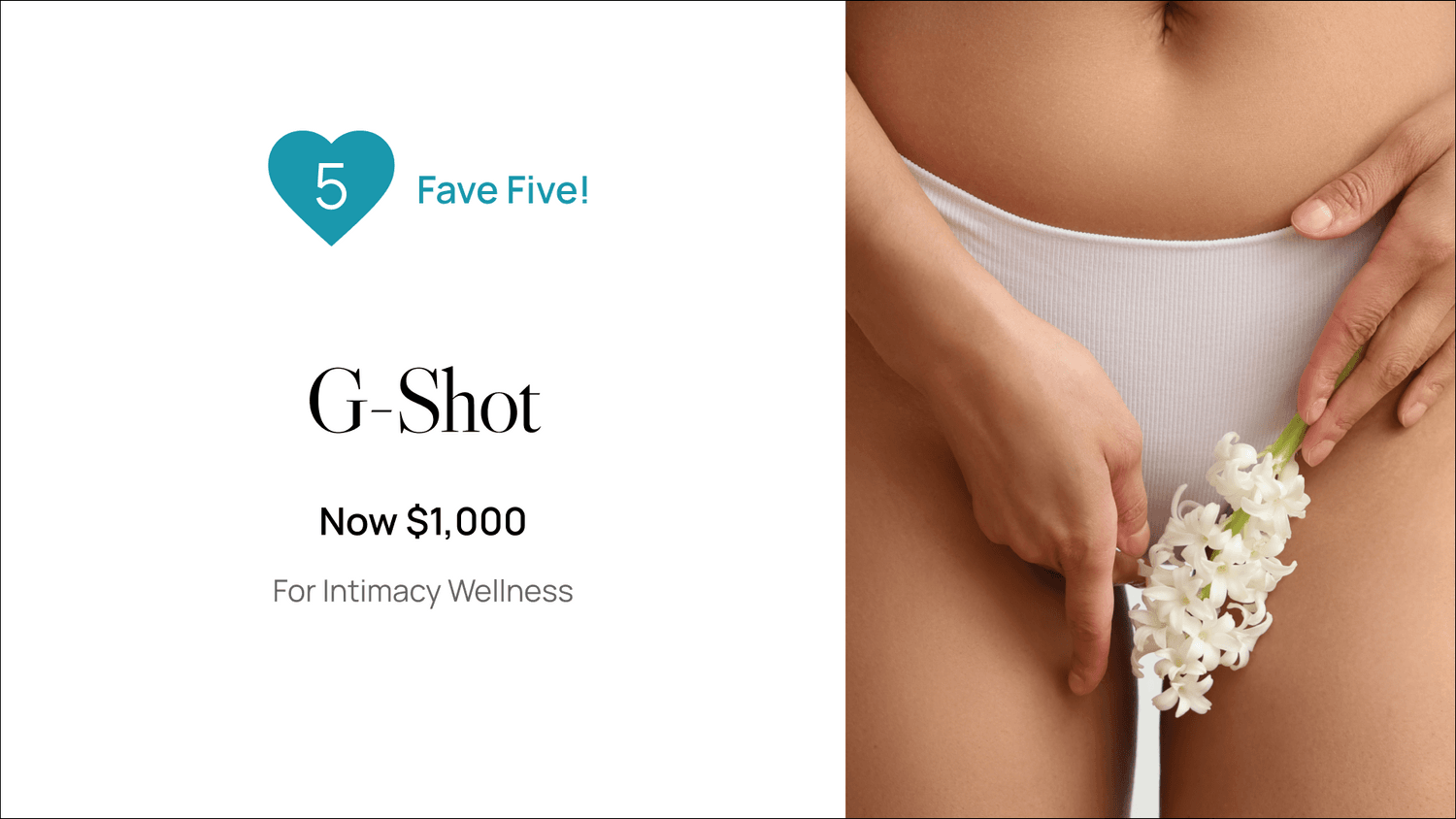 G-Shot promotion for intimacy wellness services